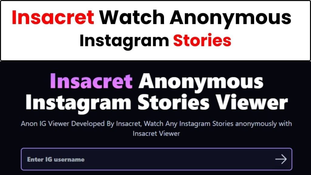 Insacret Anonymous Instagram Stories Viewer