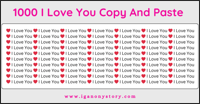 1000 I Love You Copy And Paste